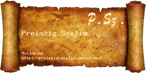 Preiszig Szelim névjegykártya